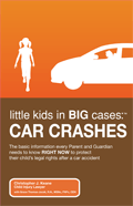 Little Kids in Big Cases: Car Crashes